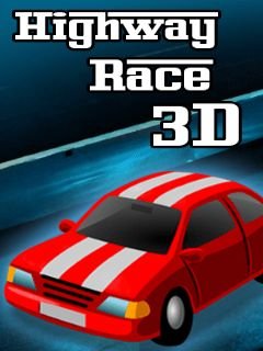 game pic for Highway race 3D